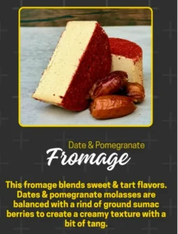 Date & Pomegranate Fromage
